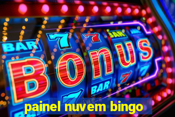 painel nuvem bingo